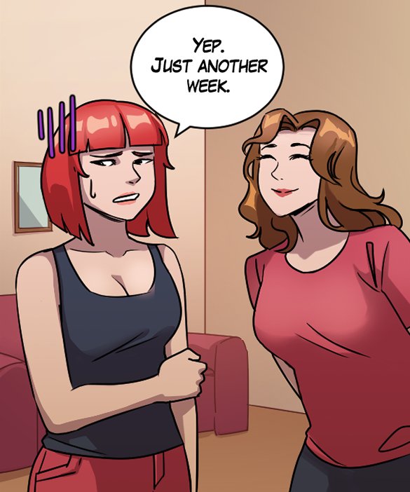 Sheila: “Yep. Just another week.”